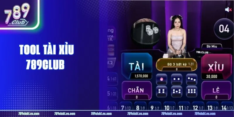 Tool Tài Xỉu 789CLUB Có Nên Dùng? Top 03 Tool Chất Lượng